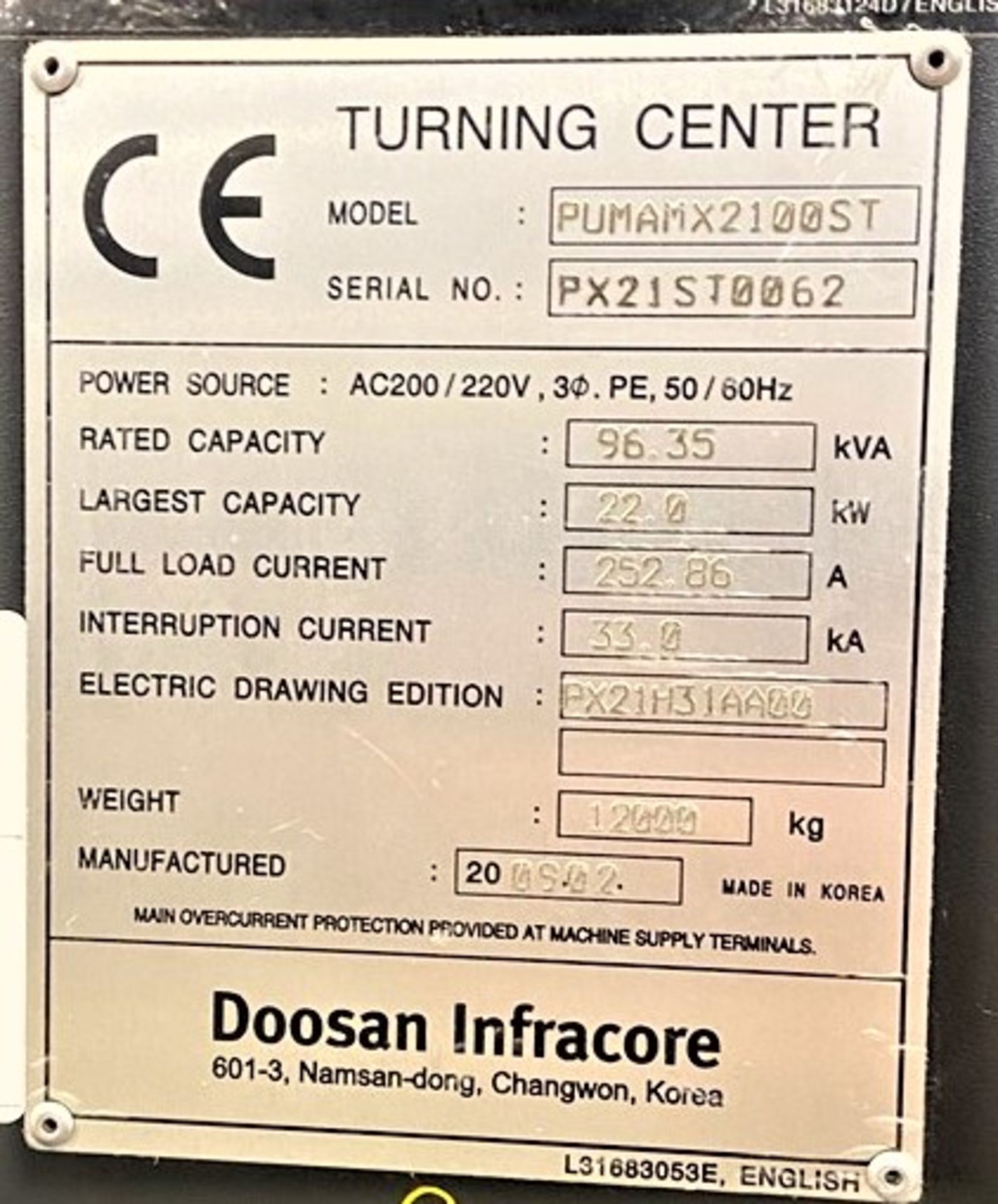 Doosan MX2100ST Multi Axis Mill Turning Center, S/N PX21ST0062, New 2009 - Image 7 of 13