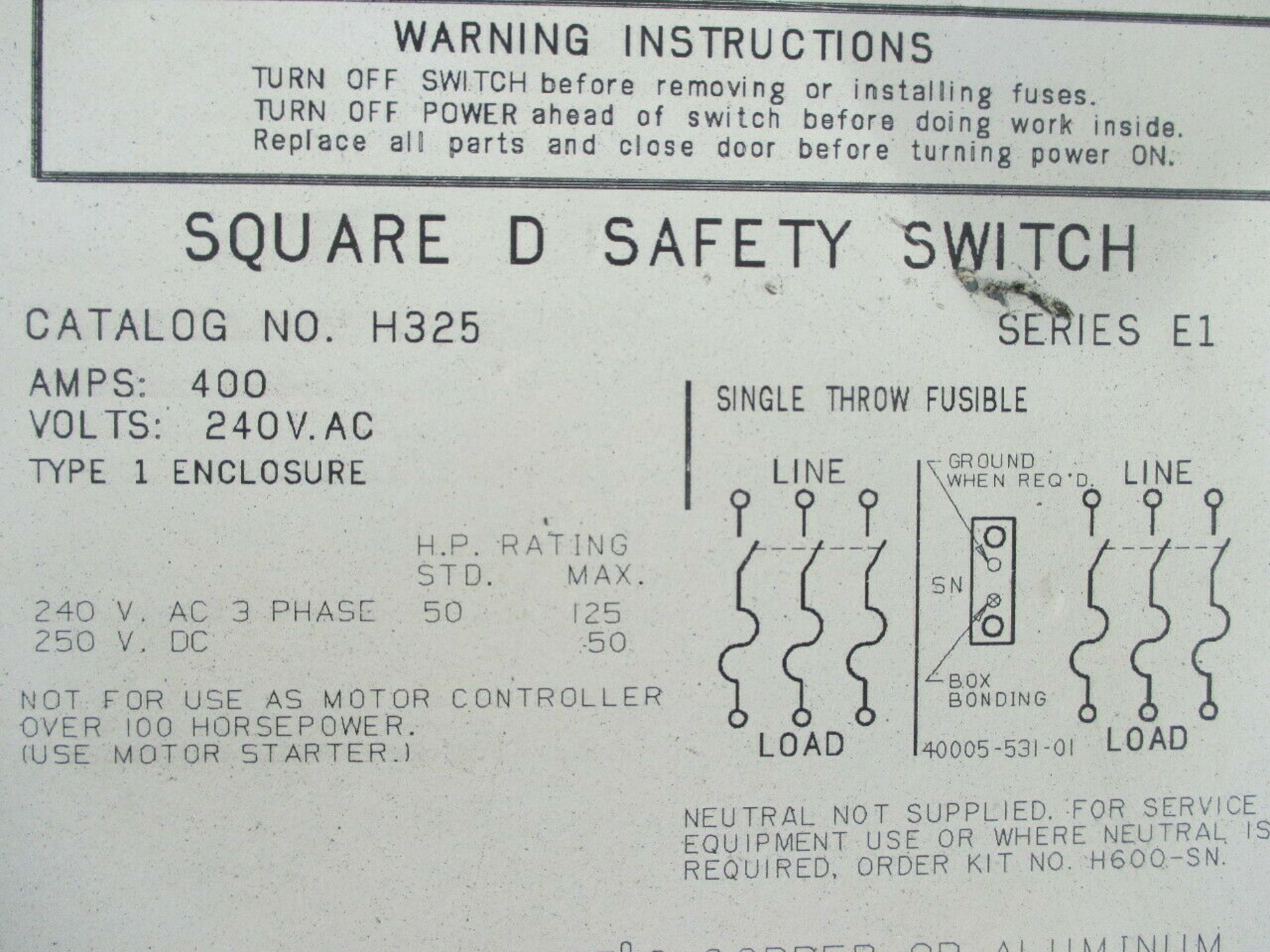 Square D H325 Heavy Duty Switch 400 Amp 240 Volt - Image 3 of 3