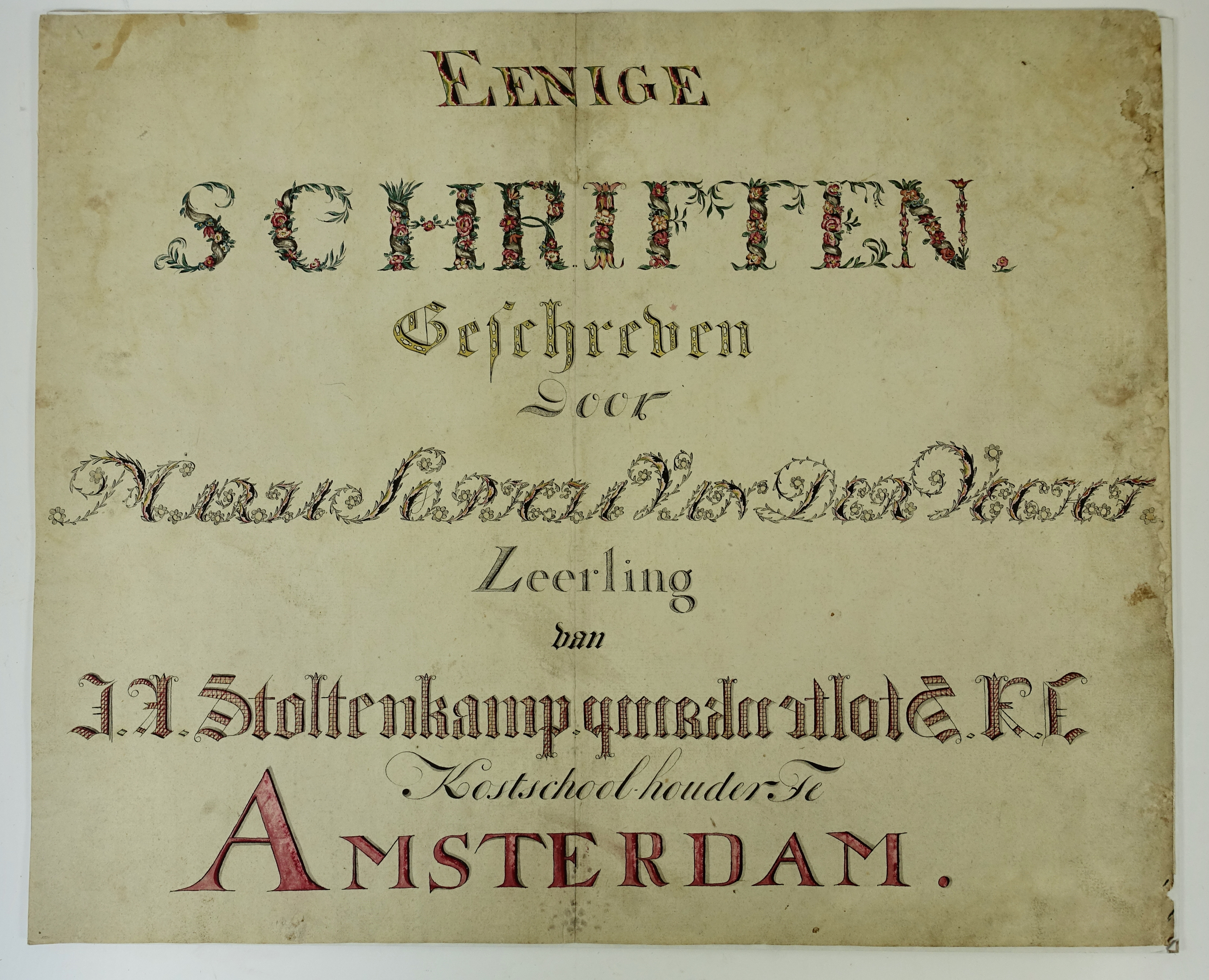 CALLIGRAPHY -- "EENIGE SCHRIFTEN Geschreven Door Maria Sophia van der Vecht Leerling van