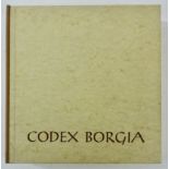 CODEX BORGIA. Biblioteca Apostolica Vaticana (Cod. Borg. Messicano 1). Graz, 1976. Large