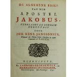 JANSSONIUS, J. De algemene brief van den apostel Jakobus. Gron., L. Groenewolt