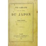 ROUSSIN, A. Une campagne sur les côtes du Japon. Paris, Hachette, 1866