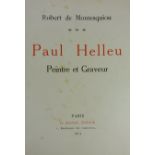 HELLEU -- MONTESQUIOU, R. de. Paul Helleu. Peintre et Graveur. Paris, H. Floury