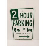 A classic 'Americana metal parking sign '2 hour parking' from the city of Los Angeles. 30 x 46cm.