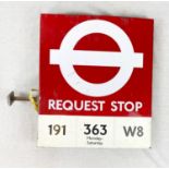 Original London Transport Bus Stop Request Enamel Sign. Double-Sided, for the: 191,363 and W8 buses.