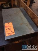 Lot of (2) 12 X 18 inch steel surface plates (LOCATED IN TOOL ROOM MACHINE SHOP)