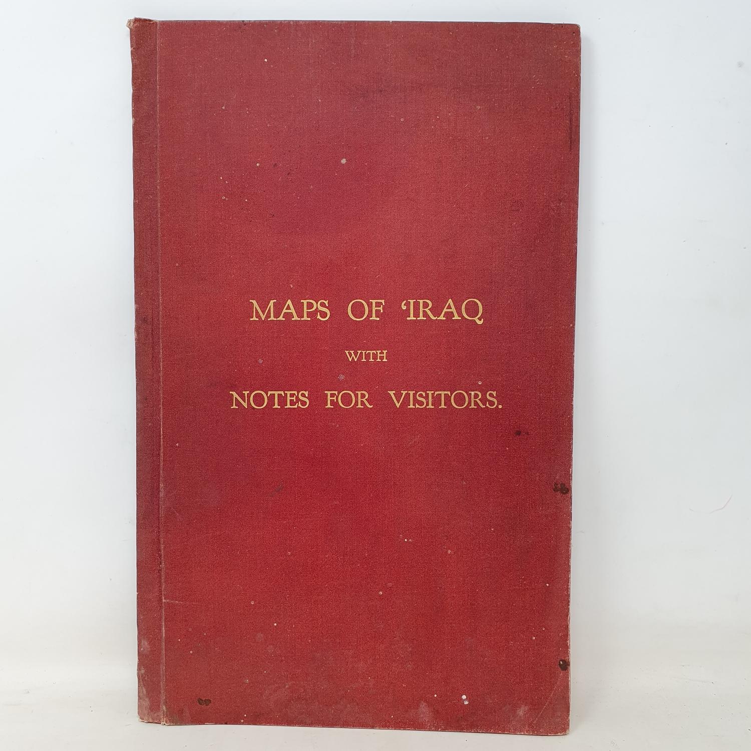 Maps of Iraq with Notes for Visitors, 1929, with fold up maps to rear, map no 6 Baghdad with a loose