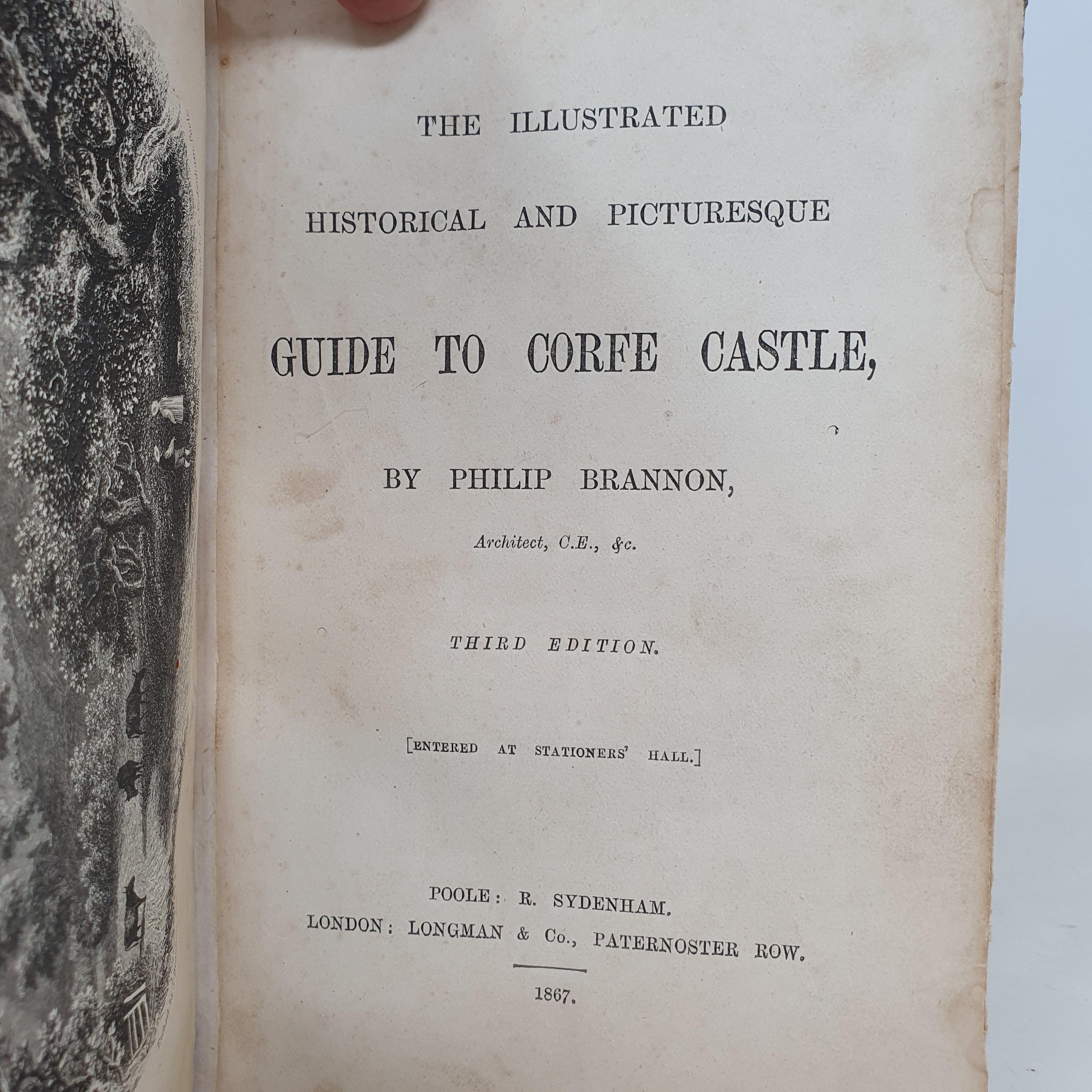 Brannon (Philip) The Illustrated Historical and Picturesque Guide to Corfe Castle, third edition, - Image 2 of 4