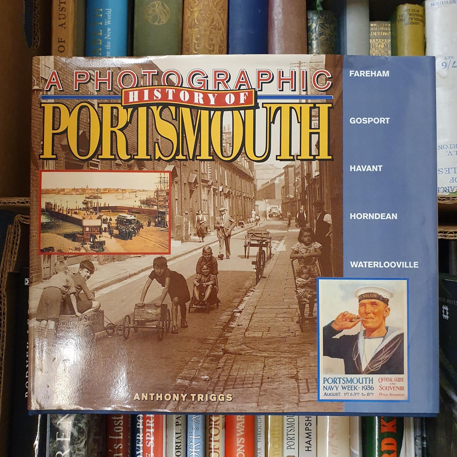 Triggs (Anthony) A Photographic History of Portsmouth, and various other books (4 boxes)