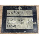 A large road sign, WINCANTON 6, STOURTON 1 1/2 STOURHEAD 1 3/4 FROME 11 1/2, 95 x 122 cm