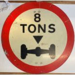 A road sign, 8 Tons, 60 cm diameter