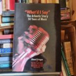 Ertegun (Ahmet), What'd I Say, The Atlantic Story 50 Years of Music, and various other books (6