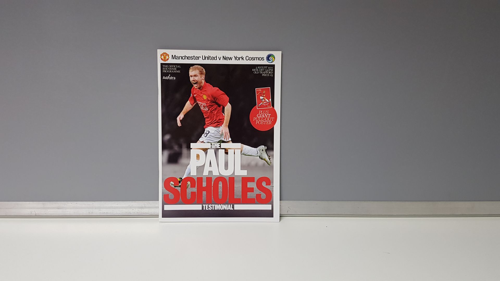 1 X ORIGINAL (PAUL SCHOLES) TESTIMONIAL PROGRAMME - MANCHESTER UNITED VS NEW YORK COSMOS - 5TH