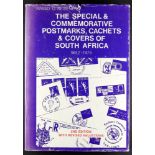 SOUTH AFRICA LITERATURE "The Special & Commemorative Postmarks, Cachets & Covers of South Africa"