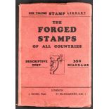 THE FORGED STAMPS OF ALL COUNTRIES book by J. Dorn, with descriptive text and 350 diagrams.