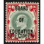 GB.EDWARD VII OFFICIAL - BOARD OF EDUCATION 1902 1s. dull green and carmine, overprinted "SPECIMEN",