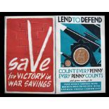 Two WWII war posters - Save for Victory - and - Count Every Penny- later laminated, 50 by 74cms (