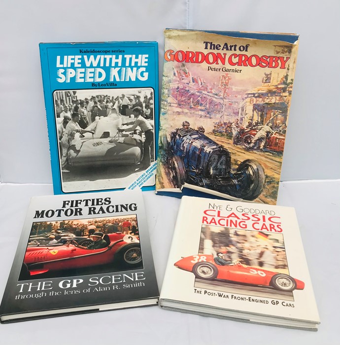 Four Motoring Volumes: Nye & Goddard, Classic Racing Cars; Smith (Alan R), Fifties Motor Racing;