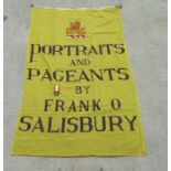 Frank O Salisbury interest (1874-1962), A large flag / pennant - 'Portraits and Pageants by Frank