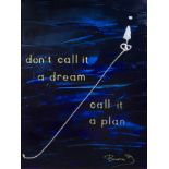 Philippe Bussa (1954): 'Don't call it a dream, call it a plan', oil on canvas