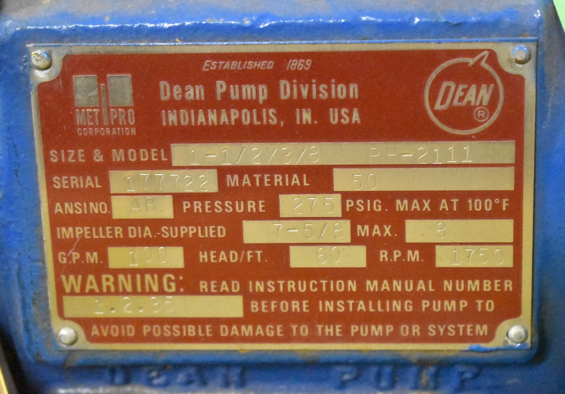 DEAN PH2111 1X1.5/3X8 CENTRIFUGAL PUMP WITH 1750 RPM, 275 PSI, S/N: 177722 (NO MOTOR) (CI) [ - Image 4 of 5