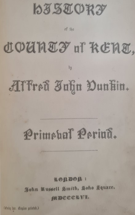 Dunkin, Alfred John " History of the County of Kent - Primeval Period" John Russell Smith  1856, - Image 13 of 14