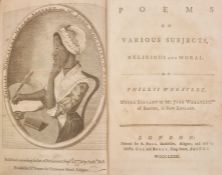 Wheatley, Phillis " Poems on Various Subjects, Religious and Moral by Phillis Wheatley, Negro