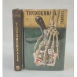 Fleming, Ian "Thunderball", Jonathan Cape 1961, white ep, blindstamped shadow of a skeleton hand,