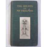 The Ghost of My Friends arranged by Cecil Henland, various signatures circa 1907 to 1909
