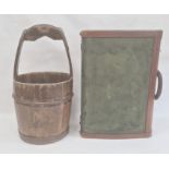Leather bound canvas case and an old wooden pail with iron mounts (2)
