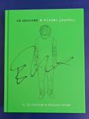 Sheeran Ed.  " A Visual Journey" Cassell 2014,  his autobiographyof his life, from busking to