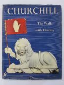 Winston Churchill - signature -  "The Walk with Destiny"  Hutchinson , folio, photographic ills