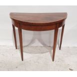 19th century mahogany and banded demi-lune fold-over card table on square section tapering supports,