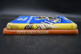 Two Peter Arno books: Ladies & Gentlemen and Peter Arno's parade. H.30 W.24cm (2)