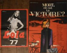 Two vintage French movie posters; Mort, ou est ta Victoire and Lola 77. H.77 W.57cm (largest) (2)