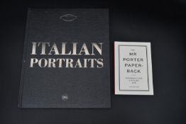 Two hard back books on fashion. Italian Portraits Donatella Sartorio and Lorenzo Bringheli and The