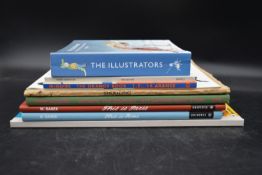 A collection of eight children's books. Including The Illustrators, British Art of Illustration (