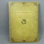 Behind the Veil in Bird land by Olive G. Pike 'some nature secrets revealed by pen and camera',