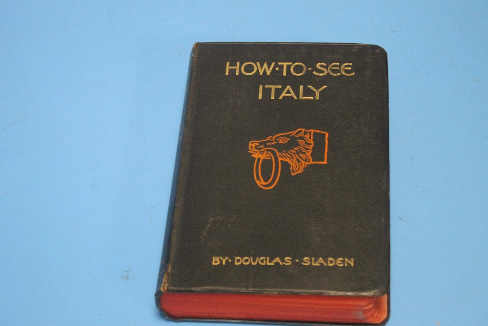 TRAVEL INTEREST - DOUGLAS SLADEN - 'HOW TO SEE ITALY', published by Kegan Paul, Trench, Trubner - Image 2 of 4