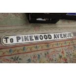 A VINTAGE CAST METAL STREET SIGN ' TO PINEWOOD AVENUE ' W 147 CM