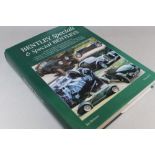 RAY ROBERTS - A SIGNED COPY OF 'BENTLEY SPECIALS AND SPECIAL BENTLEYS', together with a quantity