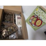 A BOX OF ASSORTED WORLD COINAGE AND BANK NOTES TOGETHER WITH A WORLD COINS BOOK