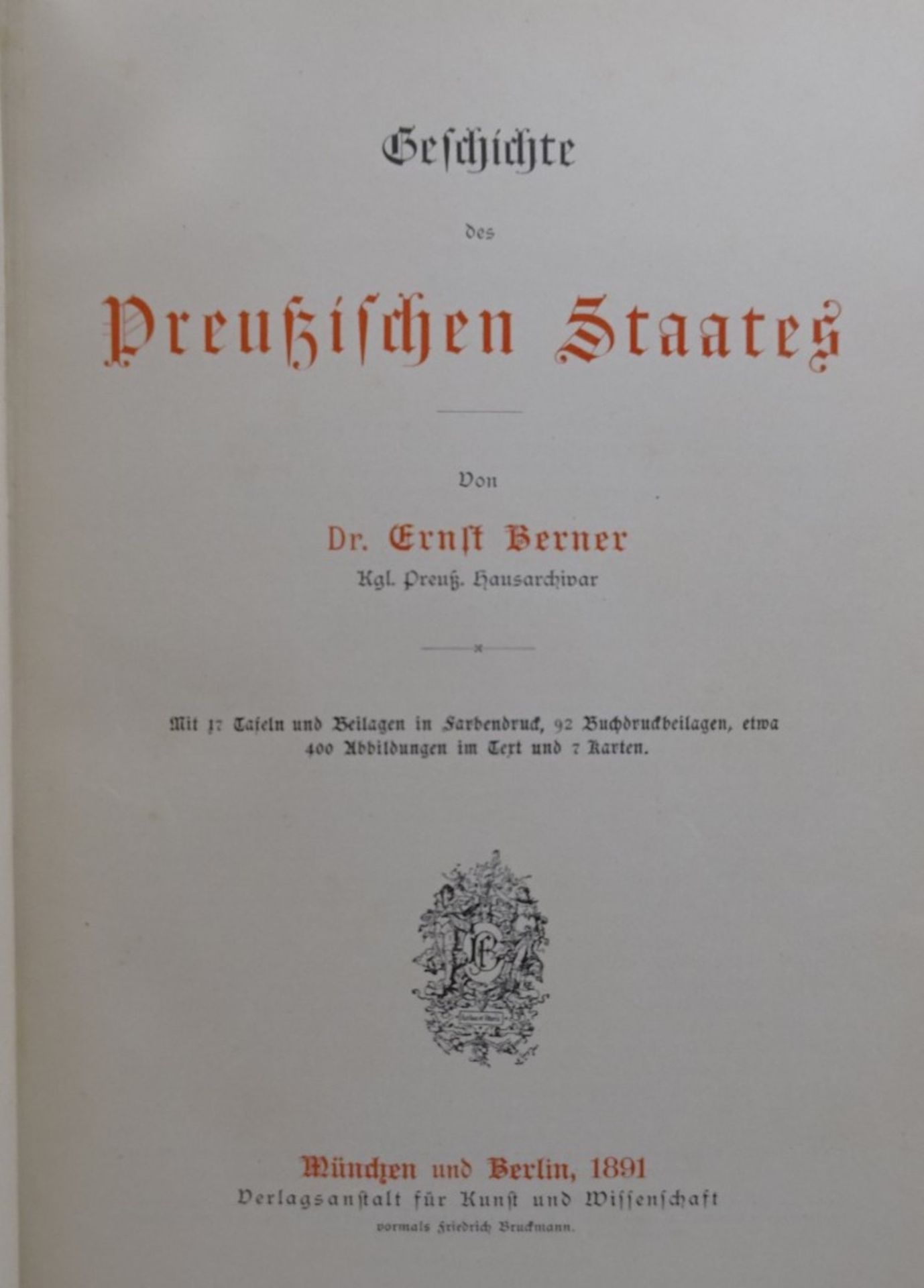 Geschichte des preußischen Staates, Berlin 1891, mit 17 Tafeln und Beilagen in Farbendruck,400 - Bild 3 aus 8