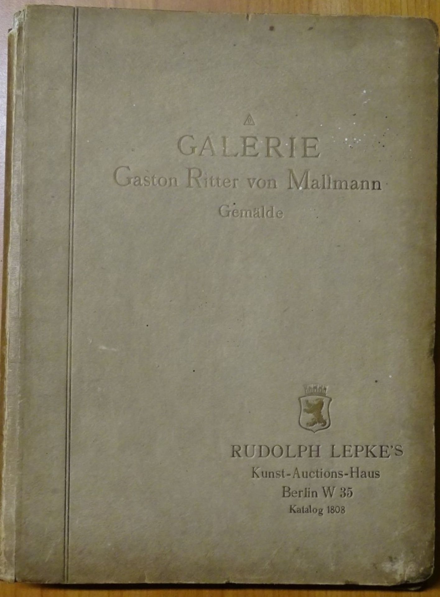 Katalog 1808 mit 81 Tafeln, Galerie Ritter Gaston von Mallmann Berlin, 1.Abt.Gemälde alter Meister