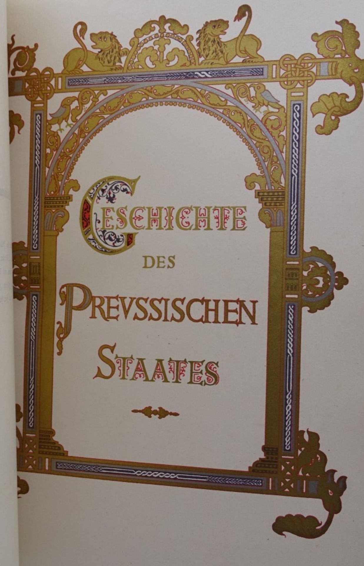Geschichte des preußischen Staates, Berlin 1891, mit 17 Tafeln und Beilagen in Farbendruck,400 - Bild 2 aus 8