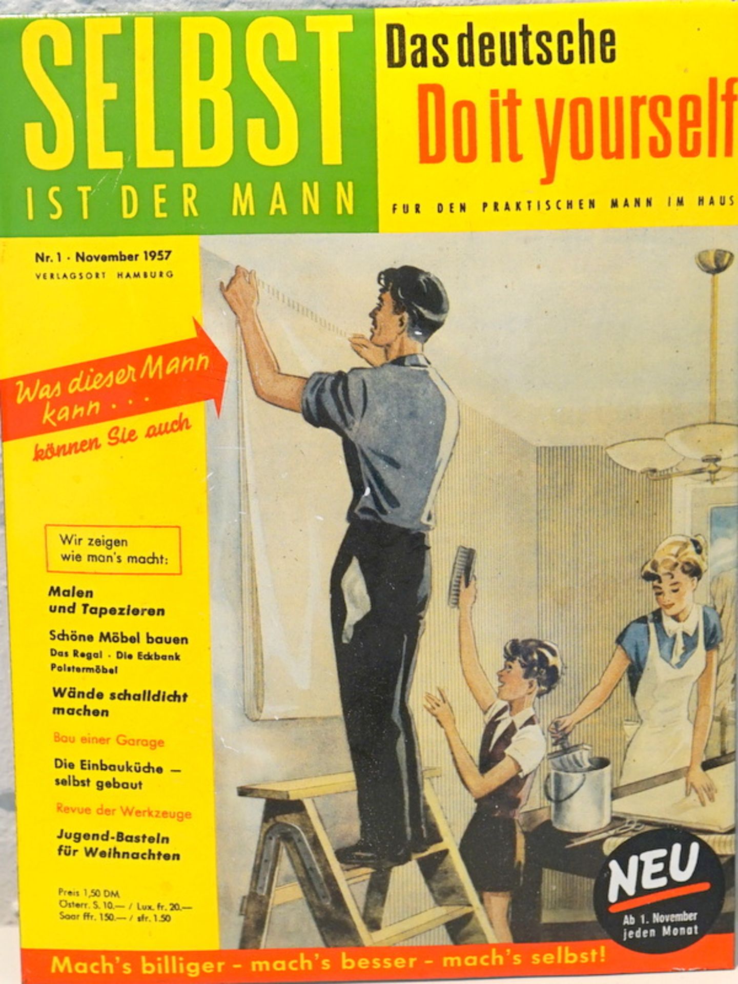 Selbst ist der Mann, Werbeschild, 1957 Reprint