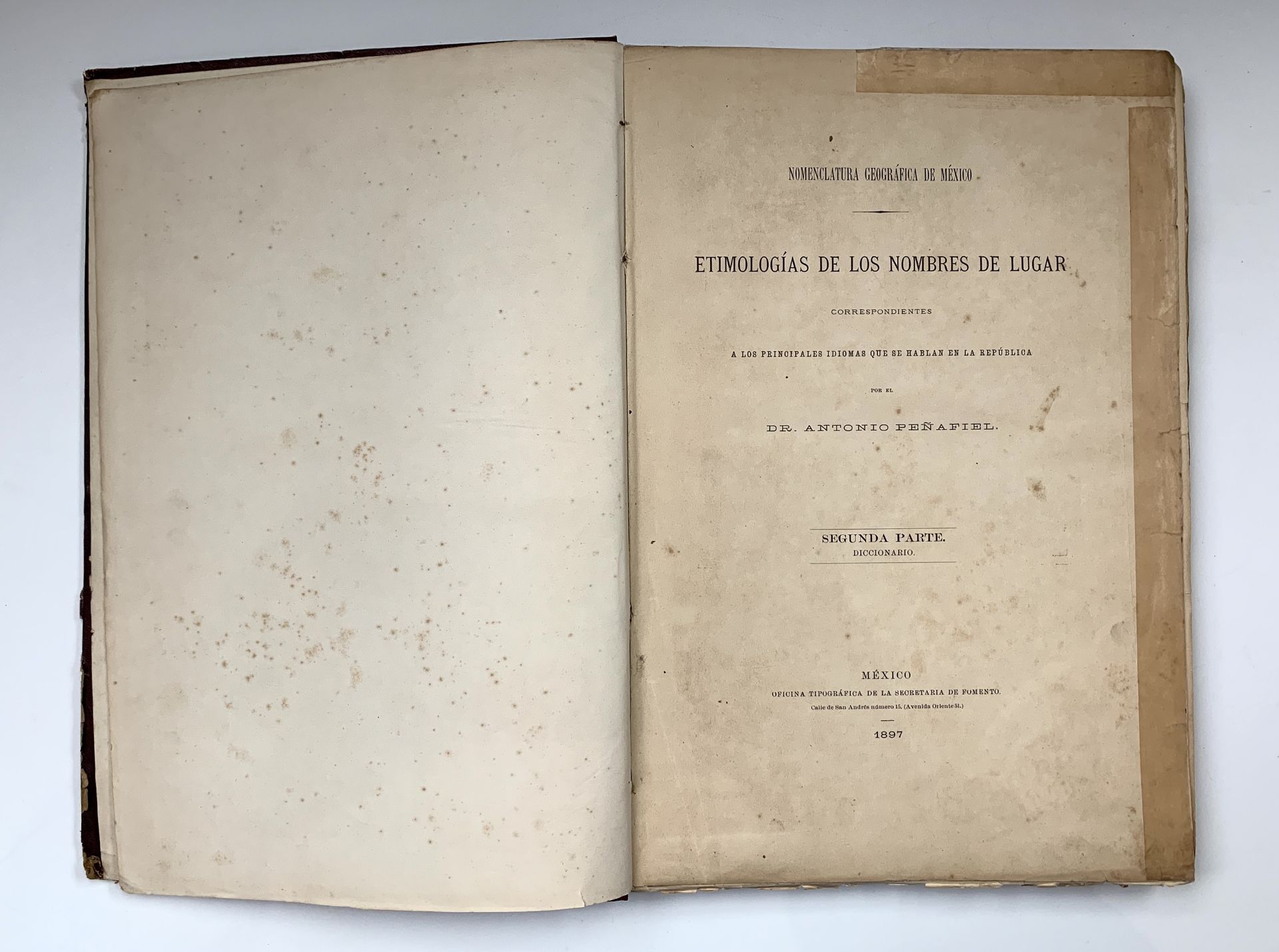 DR ANTONIO PENAFIEL. Nomenclature Geografica de Mexico. Etimologias de los nombres de Lugar - Image 3 of 7