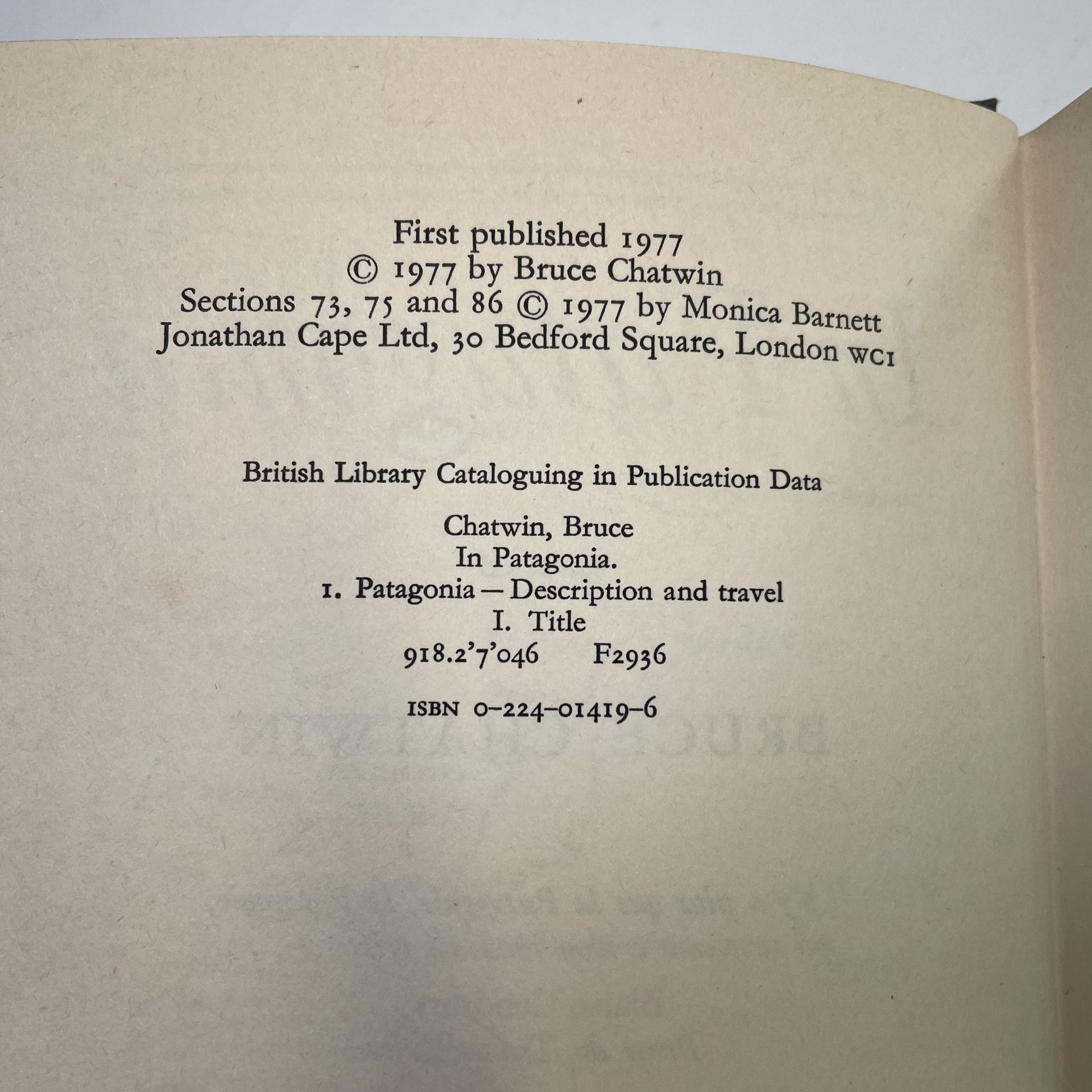 BRUCE CHATWIN. 'In Patagonia.' First edition, unclipped dj, Jonathan Cape, 1977; 'The Viceroy of - Image 3 of 4