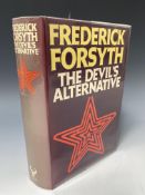 FREDERICK FORSYTH. 'The Devil's Alternative.' Signed by author, first edition, original cloth,