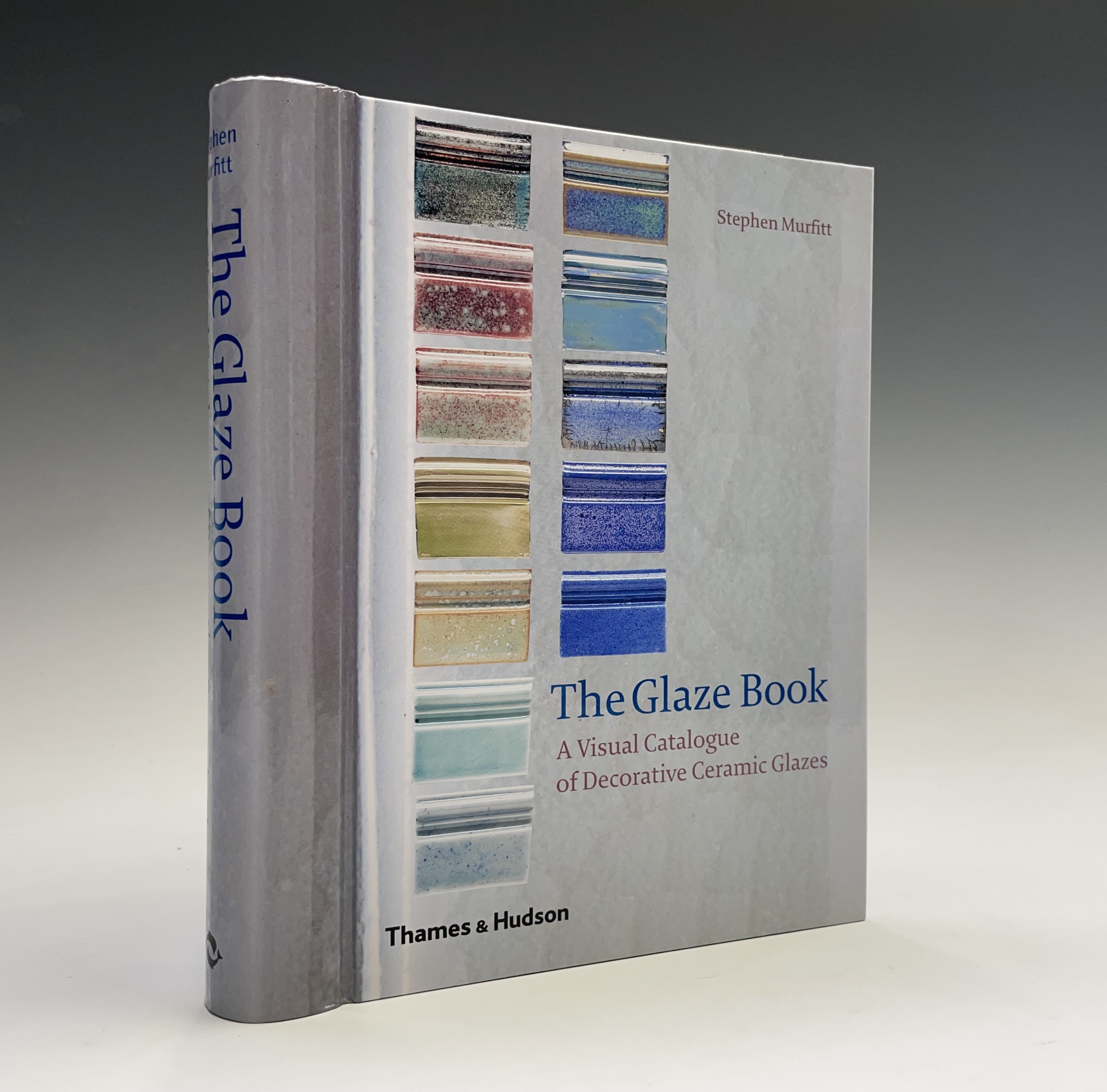 STEPHEN MURFITT. 'The Glaze Book: A Visual Catalogue of Decorative Ceramic Glazes.' Glazed boards